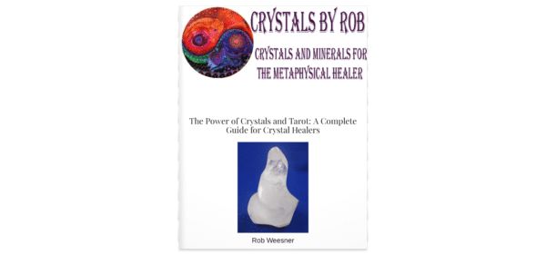 The Power of Crystals and Tarot: A Complete Guide for Crystal Healers