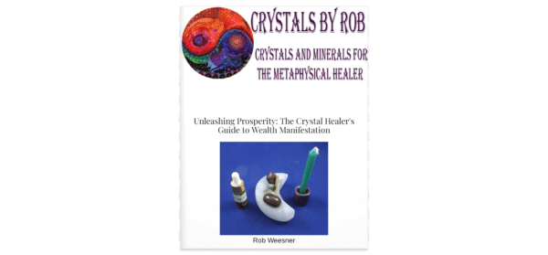 Unleashing Prosperity: The Crystal Healer's Guide to Wealth Manifestation - Pdf Download