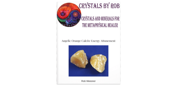 Angelic Orange Calcite Energy Attunement